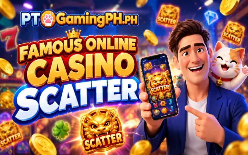 Famous Online Casino Scatter